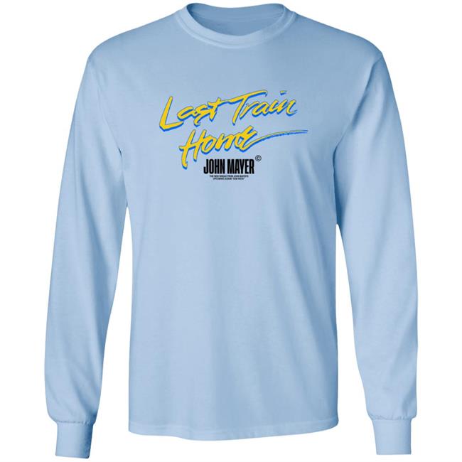 John Mayer Merch Last Train Home T Shirt John Mayer Merch Last Train Home T Shirt