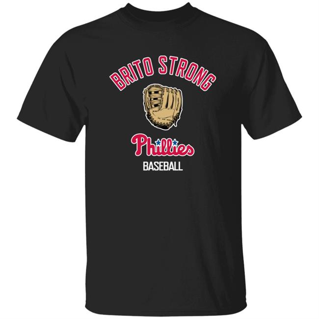 Brito Strong Shirt Philadelphia Phillies Baseball