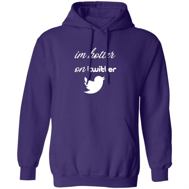 Im Hotter On Twitter T Shirt Commander JP Im Hotter On Twitter T Shirt Commander JP