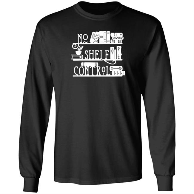 Piper And Ivy Merch No Shelf Control T Shirt Hoodie Sara R Cleveland Piper And Ivy Merch No Shelf Control T Shirt Hoodie Sara R Cleveland
