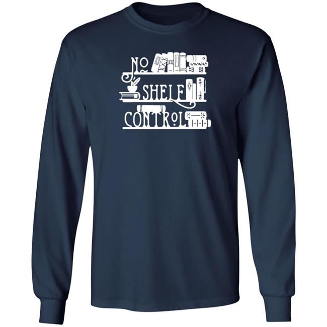 Piper And Ivy Merch No Shelf Control T Shirt Hoodie Sara R Cleveland Piper And Ivy Merch No Shelf Control T Shirt Hoodie Sara R Cleveland
