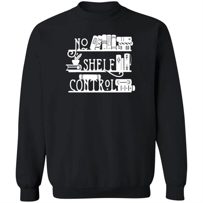 Piper And Ivy Merch No Shelf Control T Shirt Hoodie Sara R Cleveland Piper And Ivy Merch No Shelf Control T Shirt Hoodie Sara R Cleveland