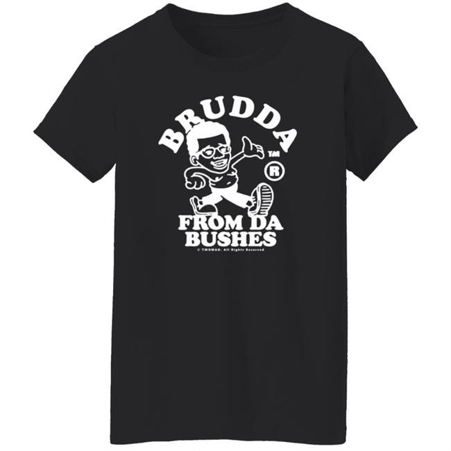 Twomad Merch Brudda From Da Bushes Tee Shirt Twomad Merch Brudda From Da Bushes Tee Shirt