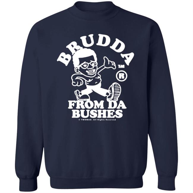 Twomad Merch Brudda From Da Bushes Tee Shirt Twomad Merch Brudda From Da Bushes Tee Shirt