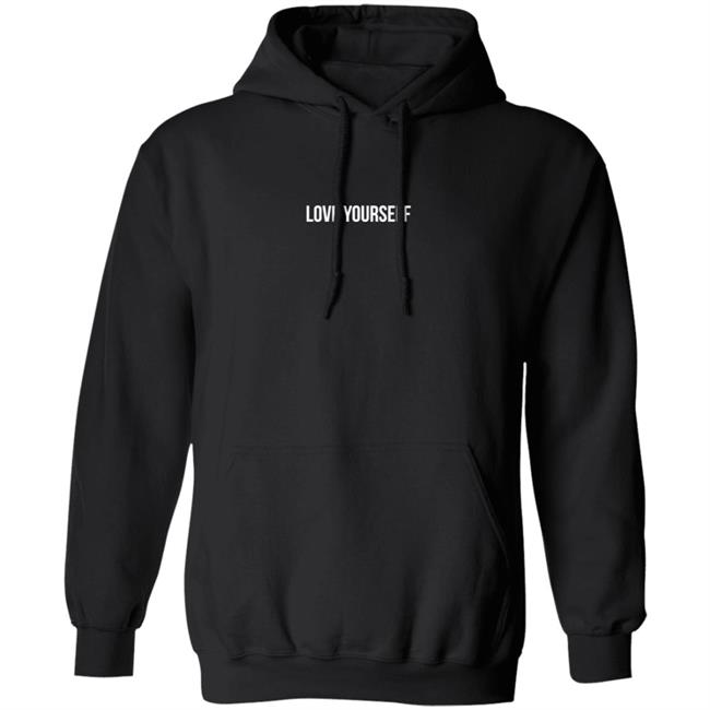 Shop the Phora Merch Store Love Yourself Hoodie Yours Truly Clothing