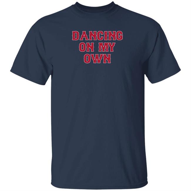 Store Barstool Sports Dancing On My Own Shirt