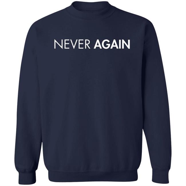 Welverder WNichole Never Again Shirt Welverder WNichole Never Again Shirt