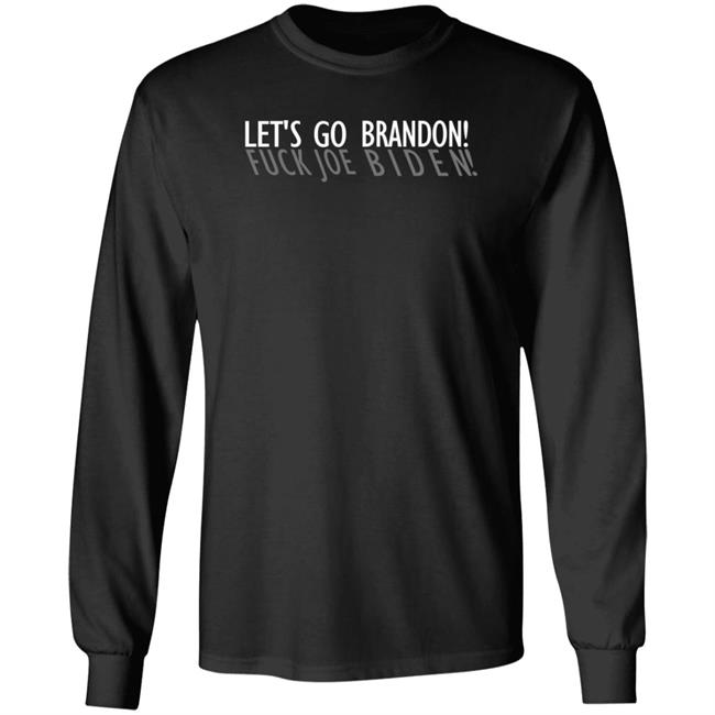 Let's Go Brandon Fuck Joe Biden Long Sleeve Shirt Luke Rudkowski